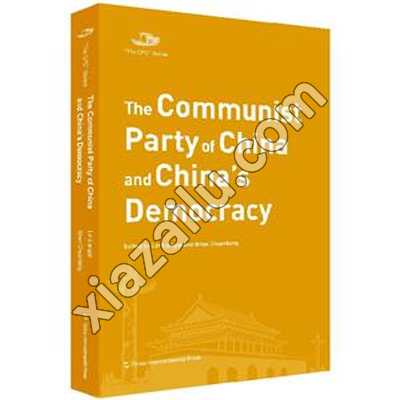 中国共产党丛书-中国共产党与中国的民主建设(英),PDF下载